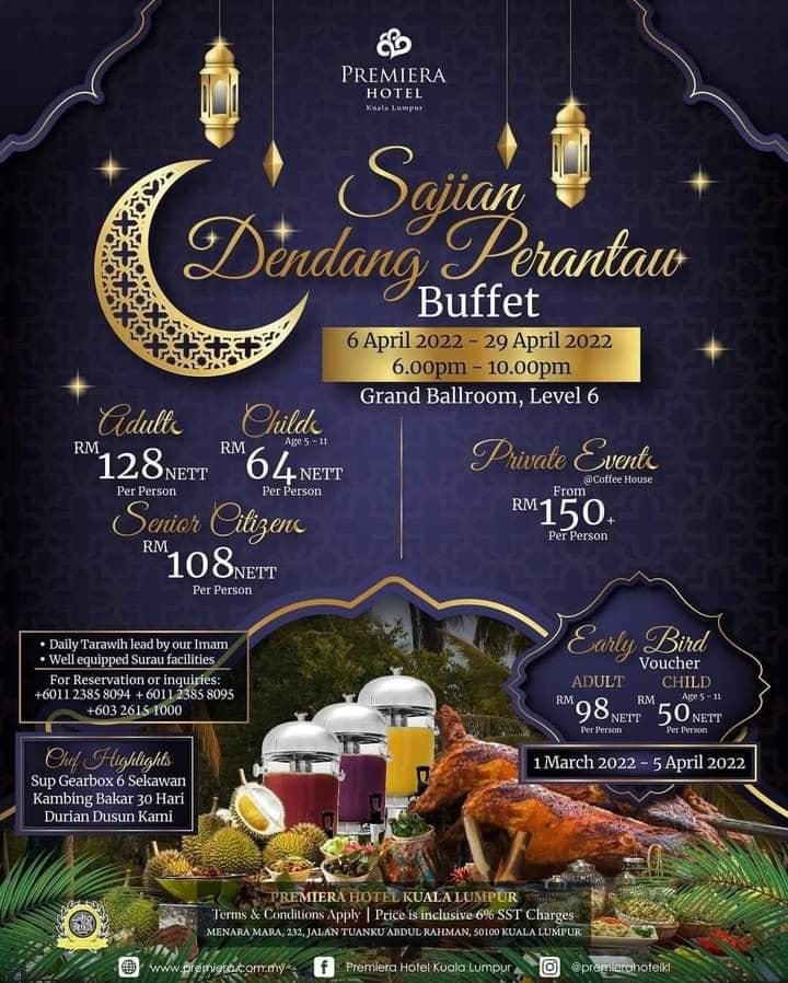 Early Bird BUFFET RAMADHAN 2022 [Cara Dapatkan Buffet Hotel Murah